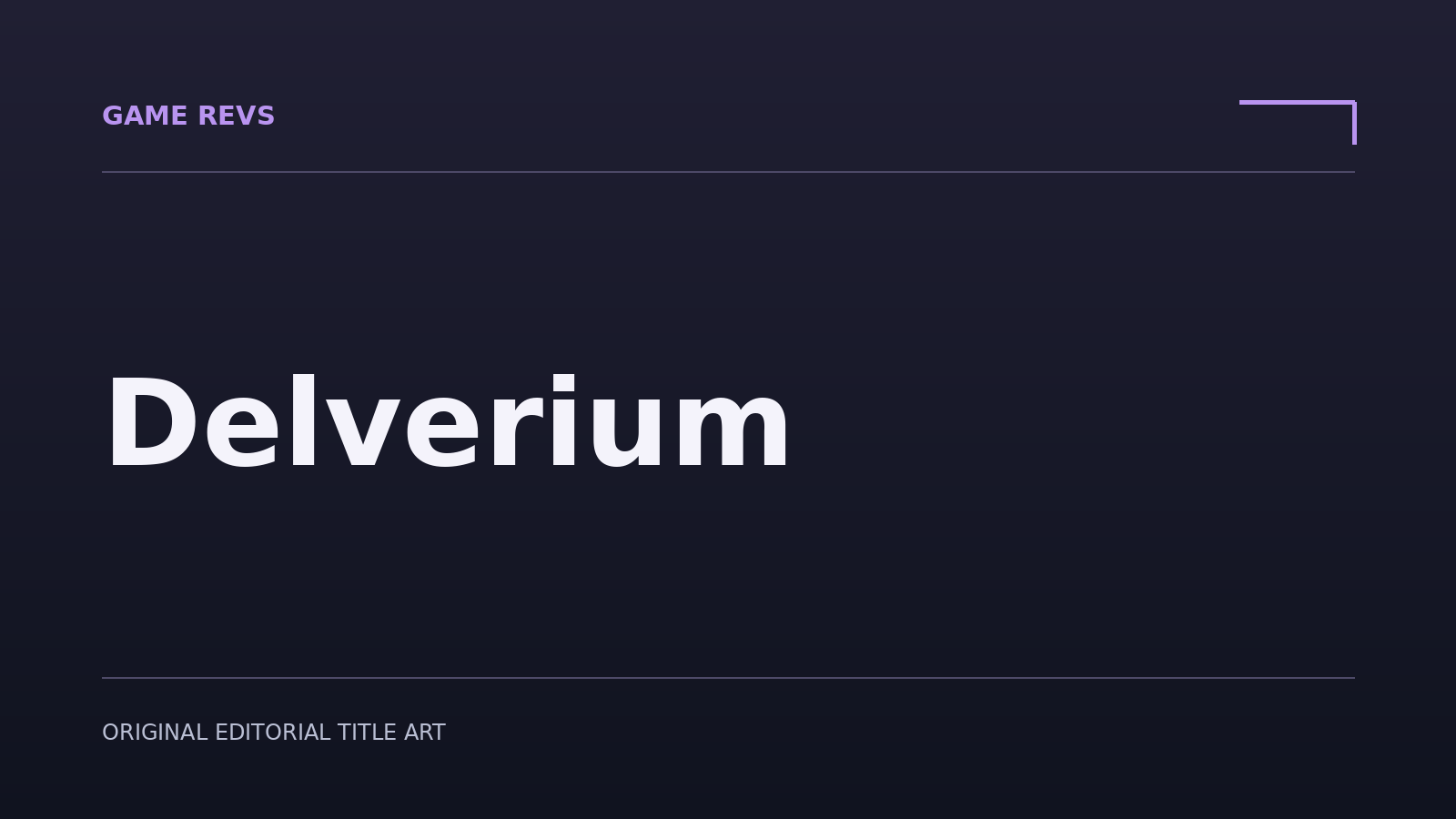 Delverium — original editorial title artwork; not official game artwork