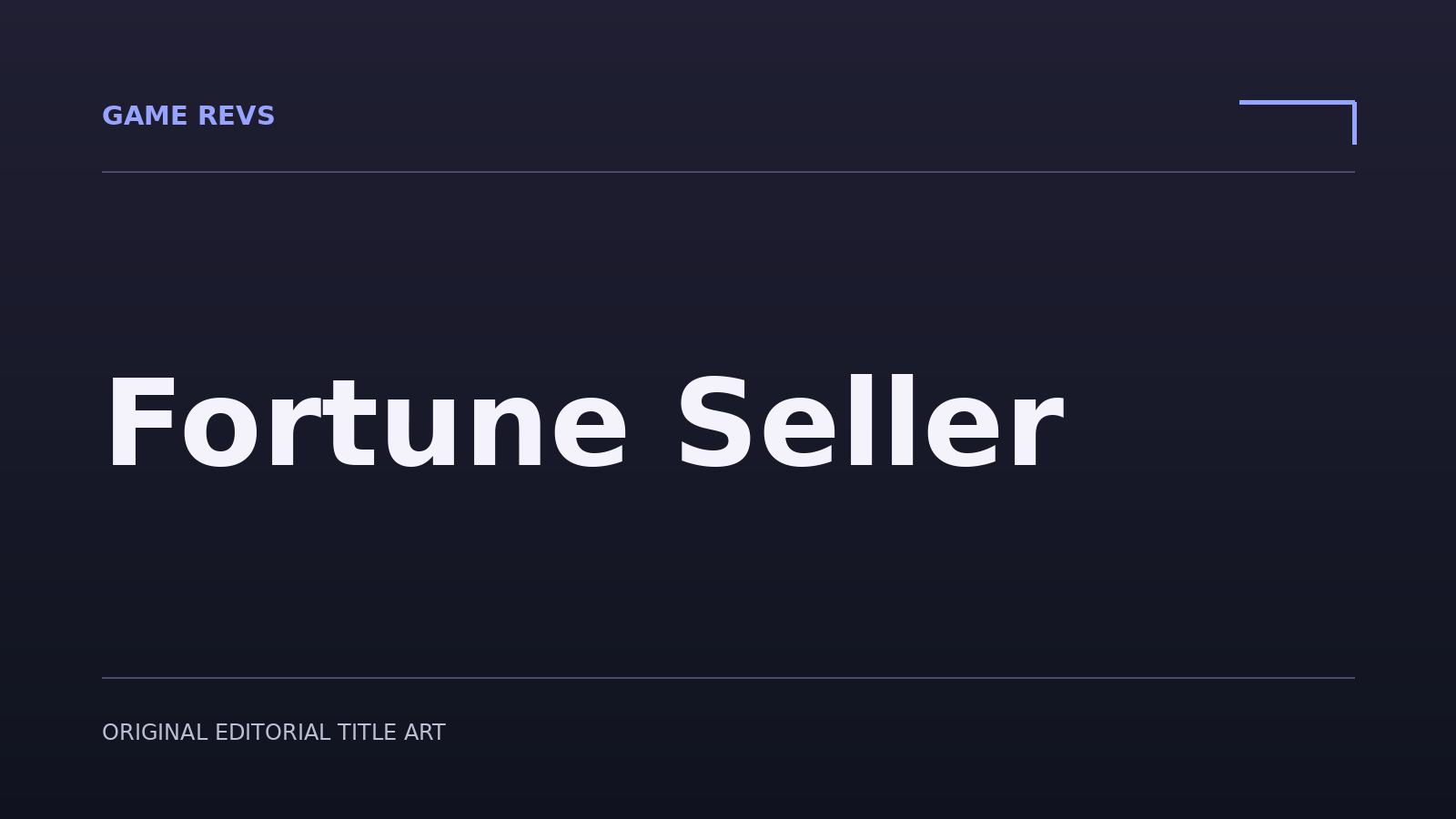 Fortune Seller — original editorial title artwork; not official game artwork